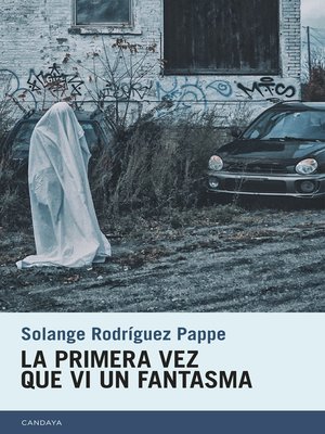 La primera vez que vi un fantasma - ebook